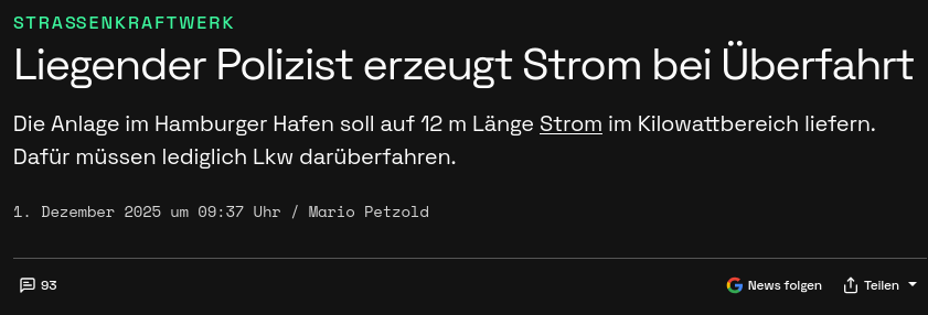 Screenshot der Überschrift "Liegender Polizist erzeugt Strom bei Überfahrt", vom 1. Dezember 2025, 09:37